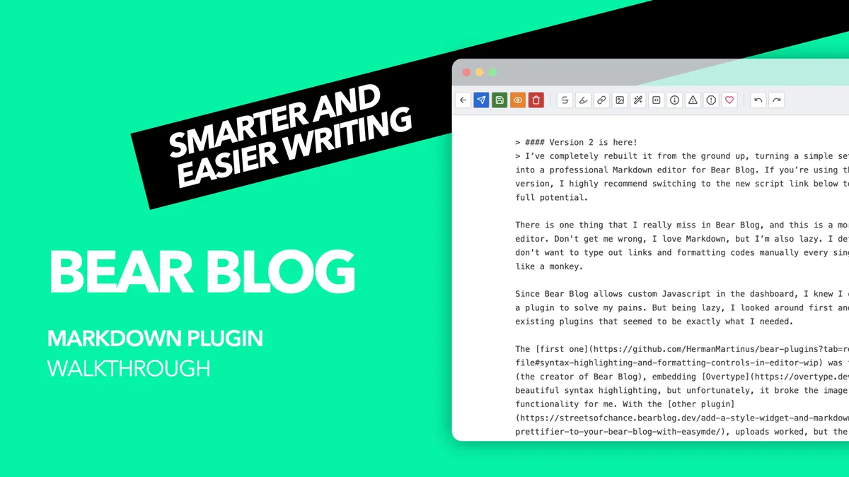 A computer screen displays a text editing interface with a Markdown editor for Bear Blog, featuring a white background with dark text. The top left corner includes a title banner stating "Smarter and Easier Writing," and the document includes formatted headings and links. The background is a bright teal color.